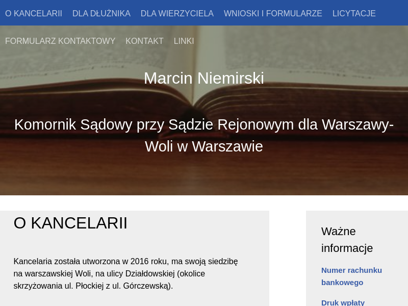 KOMORNIK SĄDOWY PRZY SĄDZIE REJONOWYM DLA WARSZAWY-WOLI W WARSZAWIE MARCIN NIEMIRSKI